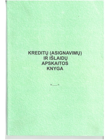 Kreditų (asignavimų) ir išlaidų...