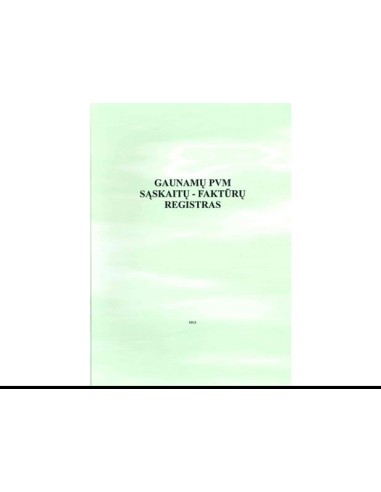 Gaunamų PVM sąskaitų - faktūrų registras