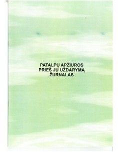 Patalpų apžiūros prieš jų...